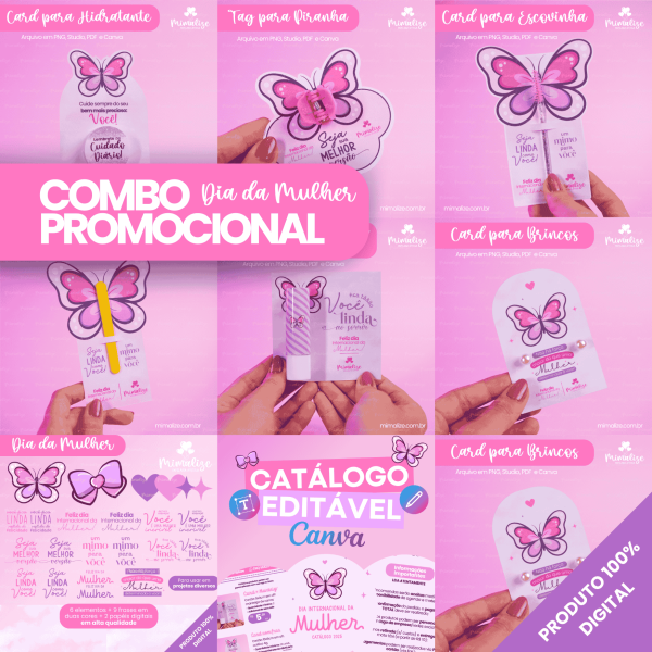 COMBO PROMOCIONAL - Dia da Mulher 2025
